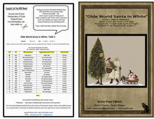 Load image into Gallery viewer, "Olde World Santa In White" -Cross Stitch Pattern- Printed & Mailed