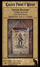 Load image into Gallery viewer, Autumn Blessings- Scarecrow- Cross Stitch Pattern- Printed Mailed Version - Kanikis