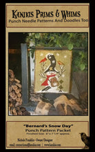Load image into Gallery viewer, Bernard's Snow Day- Punch Needle Pattern- INSTANT DOWNLOAD - Kanikis