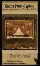 Load image into Gallery viewer, Snowballs- 5 Cents- Punch Needle Pattern- INSTANT DOWNLOAD - Kanikis