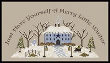 Load image into Gallery viewer, &quot;Just Have Yourself A Merry Little Winter&quot; -Cross Stitch Pattern-Instant Download
