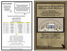 Load image into Gallery viewer, &quot;Just Have Yourself A Merry Little Winter&quot; -Cross Stitch Pattern- Printed &amp; Mailed
