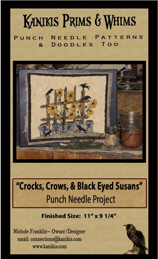 Crocks-Crows & Black Eyed Susans -PUNCH NEEDLE PATTERN--Instant Download - Kanikis