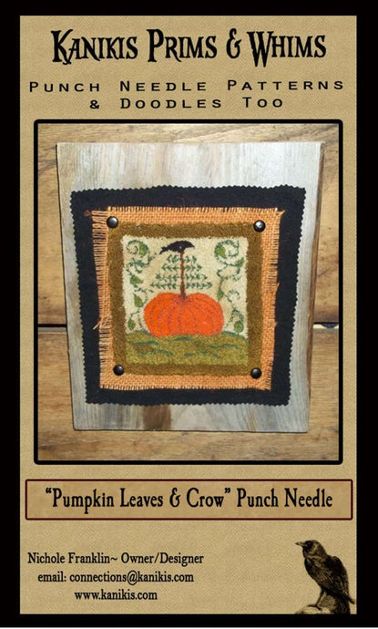 Fall Pumpkin- Crow- Leaves- Punch Needle Pattern- Mailed Version - Kanikis