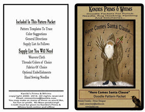 Here Comes Santa Clause- Doodle Pattern Packet -Mailed Version - Kanikis