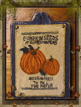 Load image into Gallery viewer, Pumpkin Seeds- Punch Needle Pattern- As seen in 2016 PNPS Fall Issue- Mailed Version
