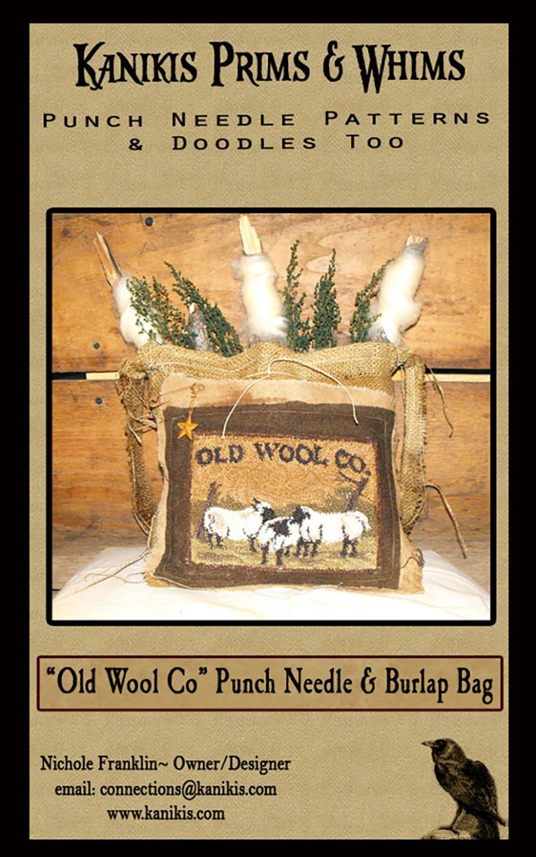 Old Wool Co- Punch Needle & Burlap Bag Pattern- Mailed Version - Kanikis