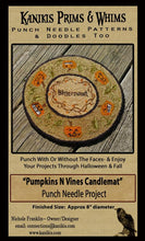 Load image into Gallery viewer, Pumpkins N Vines- Punch Needle Pattern- Candle Mat- Mailed Version - Kanikis
