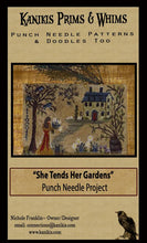 Load image into Gallery viewer, She Tends Her Gardens -PUNCH NEEDLE PATTERN- Instant Download - Kanikis
