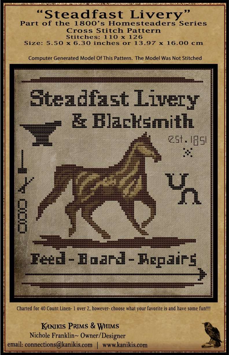 Steadfast Livery-1800's Series- Cross Stitch- PRINTED AND MAILED - Kanikis