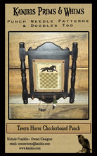 Load image into Gallery viewer, Tavern Horse Checkerboard Punch Needle Pattern- Mailed Version - Kanikis
